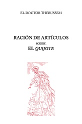 Thebussem: Ración de artículos sobre el Quijote